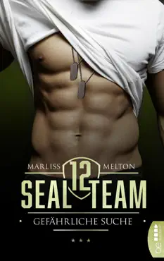 seal team 12 - gefährliche suche imagen de la portada del libro