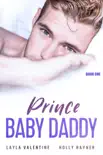 Prince Baby Daddy synopsis, comments