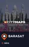 City Maps Barasat India sinopsis y comentarios