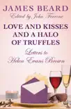 Love and Kisses and a Halo of Truffles synopsis, comments