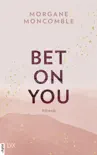 Bet On You synopsis, comments