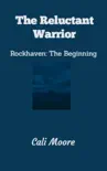 The Reluctant Warrior synopsis, comments