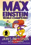 Max Einstein: World Champions! sinopsis y comentarios