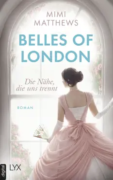belles of london - die nähe, die uns trennt book cover image
