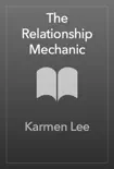The Relationship Mechanic synopsis, comments