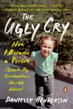 the ugly cry book cover image