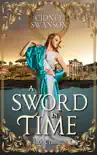 A Sword in Time synopsis, comments