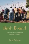 Bush Bound reviews