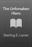 The Unforsaken Hiero synopsis, comments
