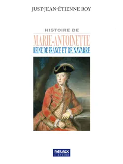 histoire de marie-antoinette reine de france et de navarre book cover image