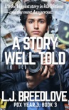 A Story Well Told book summary, reviews and downlod