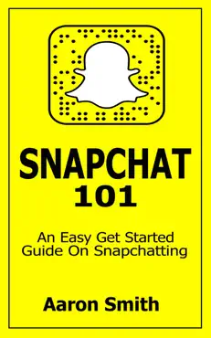 snapchat 101 book cover image