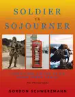 From Soldier to Sojourner synopsis, comments