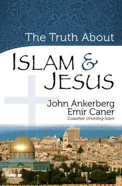 the truth about islam and jesus book cover image
