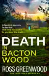 Death in Bacton Wood synopsis, comments