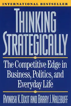 thinking strategically: the competitive edge in business, politics, and everyday life book cover image