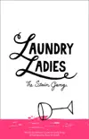 Laundry Ladies synopsis, comments