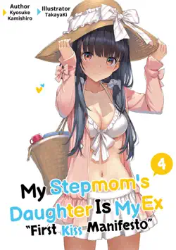 my stepmom's daughter is my ex: volume 4 book cover image