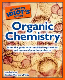 the complete idiot's guide to organic chemistry book cover image