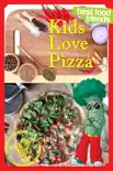 Kids Love Pizza synopsis, comments