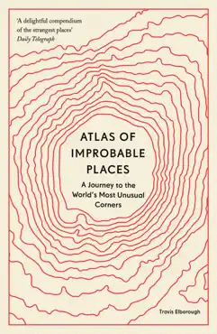 atlas of improbable places book cover image