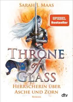 throne of glass – herrscherin über asche und zorn book cover image