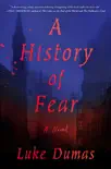 A History of Fear synopsis, comments
