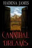 Cannibal Dreams synopsis, comments