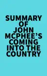 Summary of John McPhee's Coming into the Country sinopsis y comentarios