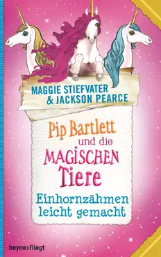 pip bartlett und die magischen tiere 2 book cover image