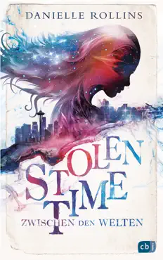 stolen time - zwischen den welten book cover image