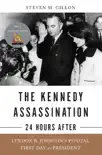 The Kennedy Assassination--24 Hours After e-book