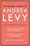 The Earlier Works of Andrea Levy (ebook omnibus) sinopsis y comentarios