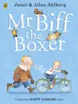 Mr Biff the Boxer synopsis, comments