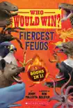 Who Would Win?: Fiercest Feuds e-book
