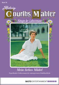 hedwig courths-mahler - folge 026 book cover image