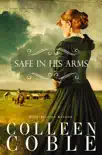 Safe in His Arms synopsis, comments