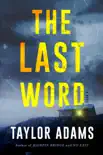 The Last Word synopsis, comments