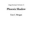 Phoenix Shadow synopsis, comments