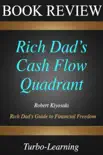 Rich Dad’s Cash Flow Quadrant sinopsis y comentarios