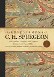 The Lost Sermons of C. H. Spurgeon Volume VII synopsis, comments