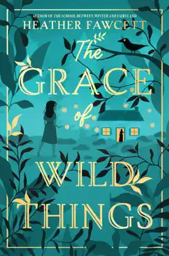 the grace of wild things book cover image