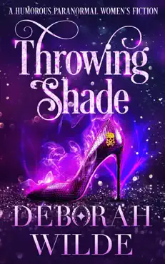 throwing shade: a humorous paranormal women's fiction book cover image