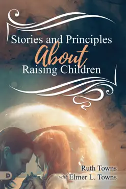 stories and principles about raising children book cover image