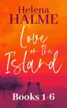 Love on the Island Books 1-6 synopsis, comments