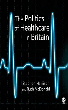 politics of healthcare in britain book cover image
