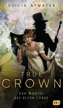true crown - der mantel des elfen-lords book cover image