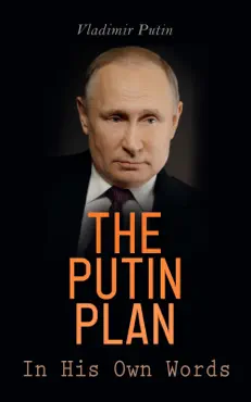the putin plan - in his own words imagen de la portada del libro