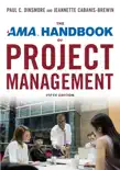 The AMA Handbook of Project Management synopsis, comments