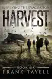 Surviving The Evacuation, Book 6: Harvest sinopsis y comentarios